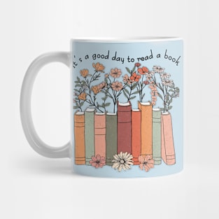 It's a good day to reading a book Mug